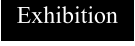 Exhibition